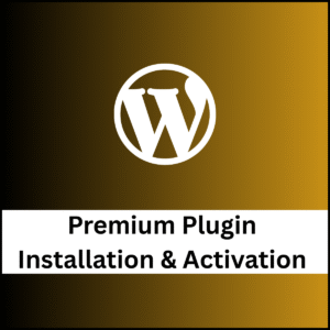 Premium Plugin Installation and Activation